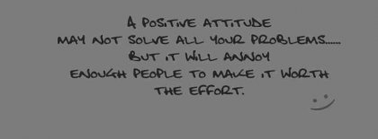 A Positive Attitude Facebook Covers